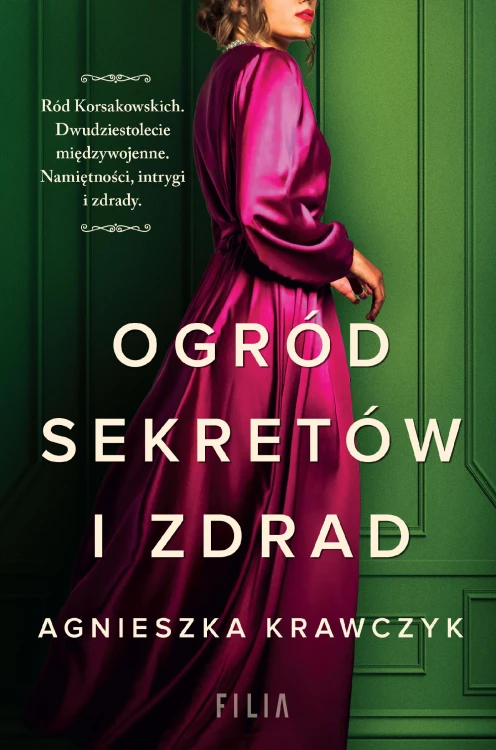 Ogród sekretów i zdrad, Agnieszka Krawczyk