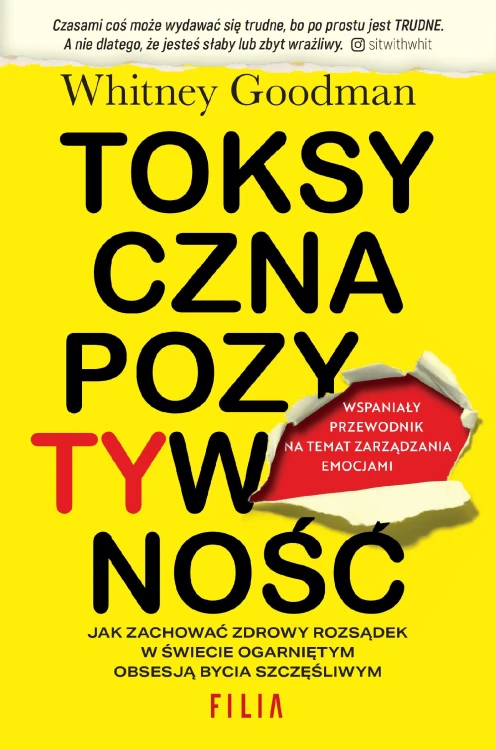 Toksyczna pozytywność, Whitney Goodman