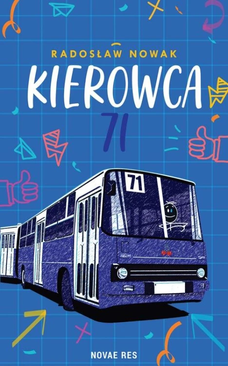 Kierowca 71, Radosław Nowak