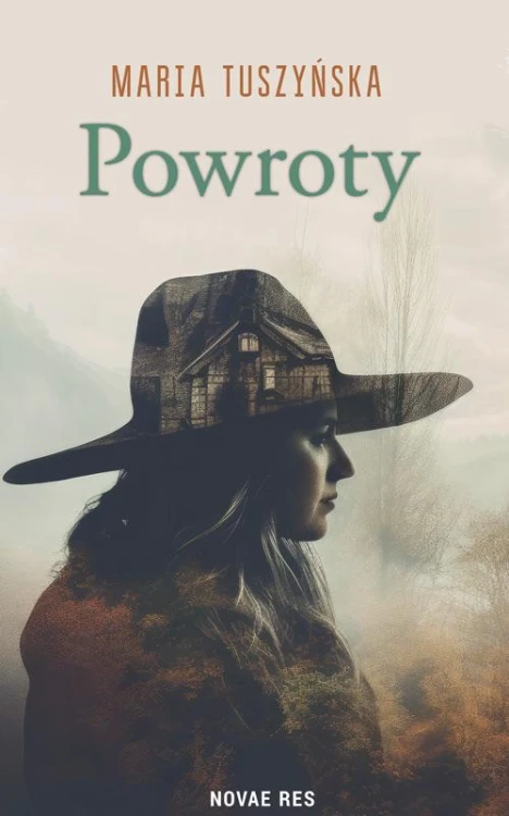 Powroty, Maria Tuszyńska