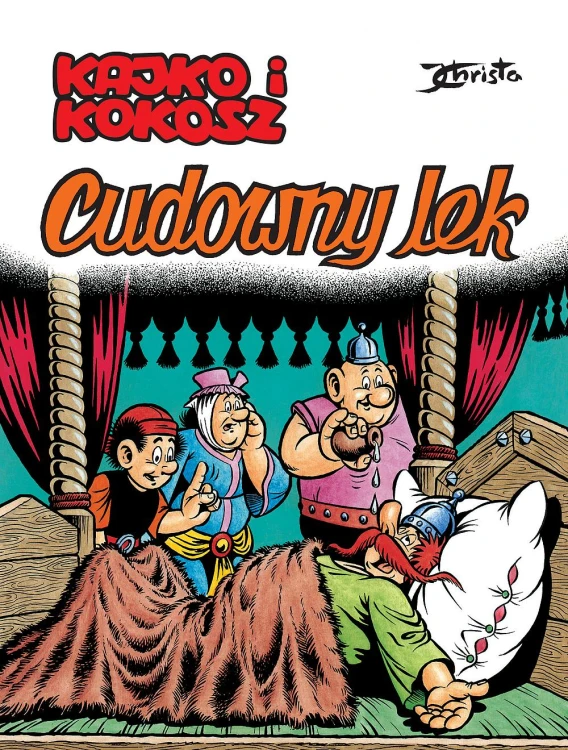 Cudowny lek. Kajko i Kokosz, Janusz Christa