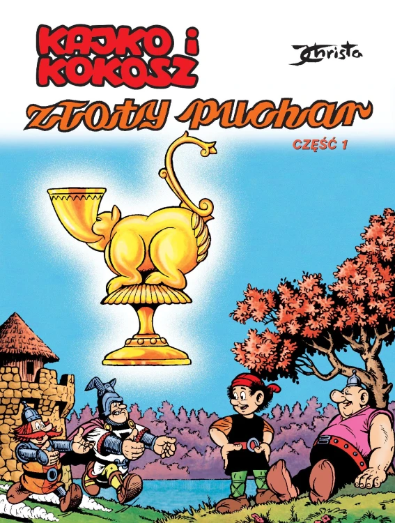 Złoty puchar. Część 1. Kajko i Kokosz