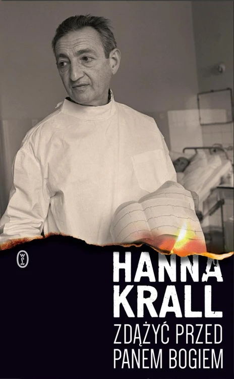 Zdążyć przed Panem Bogiem wyd. 2024, Hanna Krall