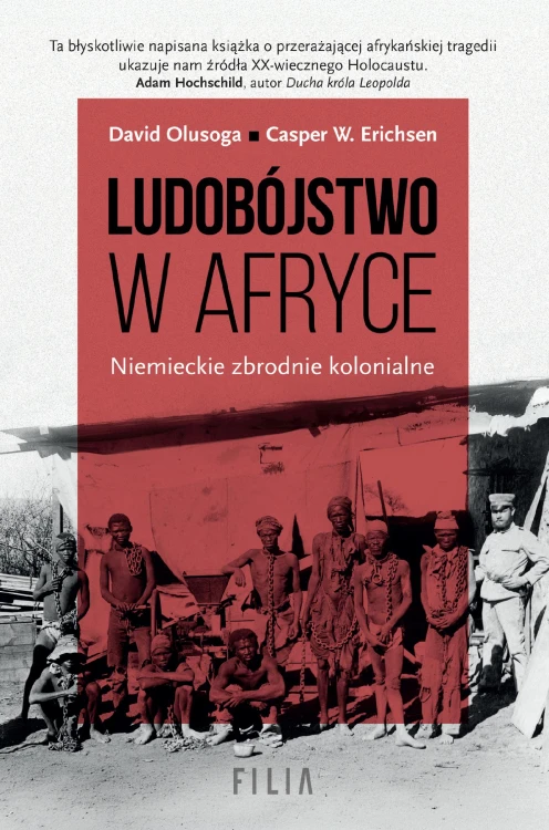 Ludobójstwo w Afryce. Niemieckie zbrodnie...