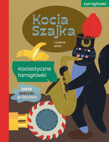 Kocia Szajka i czarne złoto. Kociastyczne...