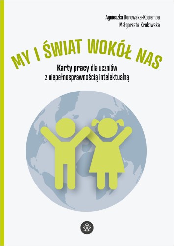 My i świat wokół nas Karty pracy dla uczniów z...