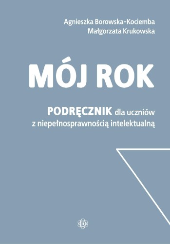 Mój rok Podręcznik dla uczniów z...