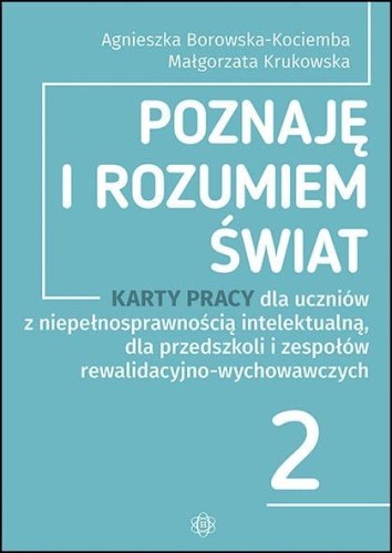 Poznaję i rozumiem świat część 2 Karty pracy...