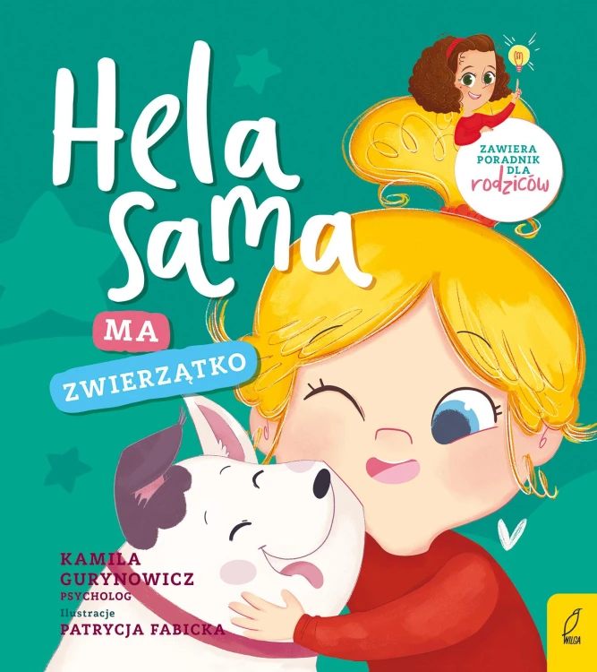 Hela sama ma zwierzątko, Kamila Gurynowicz