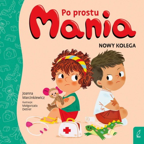 Po prostu Mania. Nowy kolega, Joanna Marcinkiewicz
