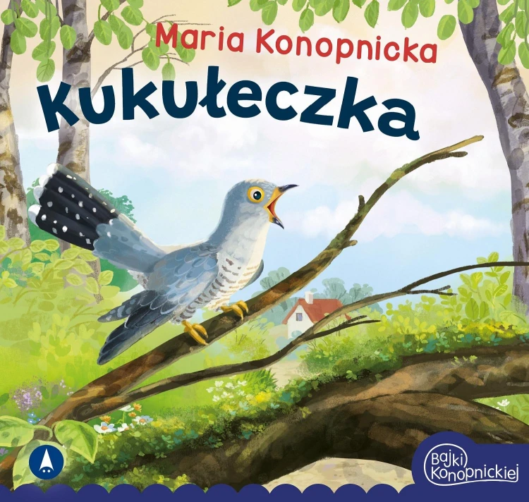 Kukułeczka, Maria Konopnicka