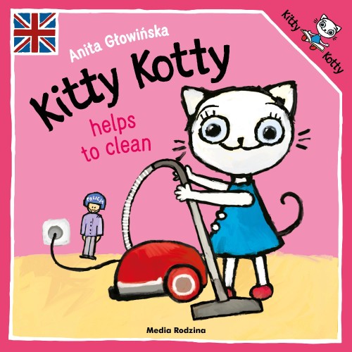 Kitty Kotty helps to clean, Anita Głowińska
