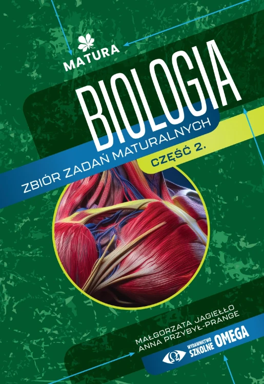 Biologia Zbiór zadań maturalnych Matura Część...