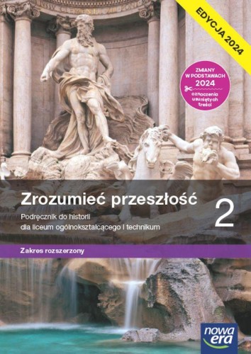 Nowa historia Zrozumieć przeszłość podręcznik...
