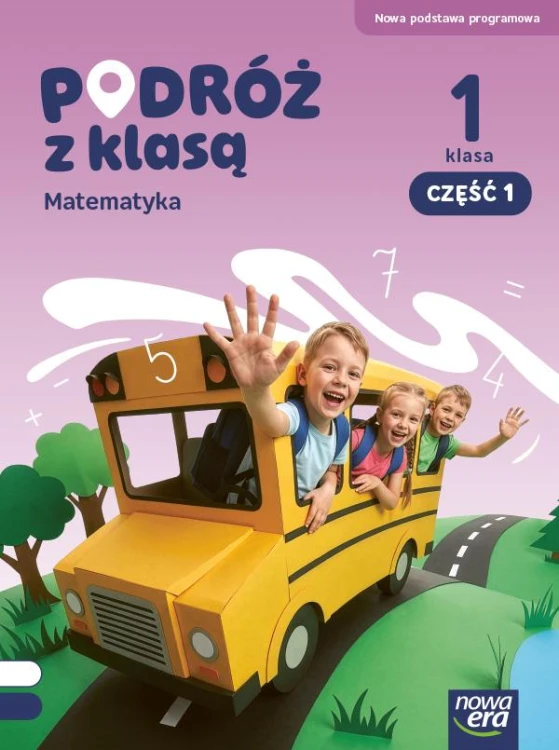 PODRÓŻ Z KLASĄ Podręcznik matematyka klasa 1...