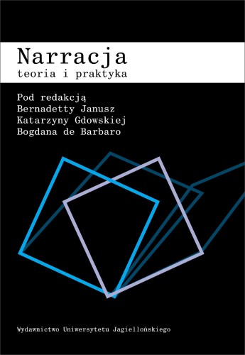 Narracja. Teoria i praktyka, Opracowanie zbiorowe