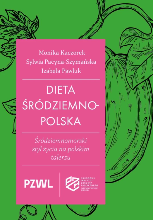 Dieta śródziemnopolska. Śródziemnomorski styl...