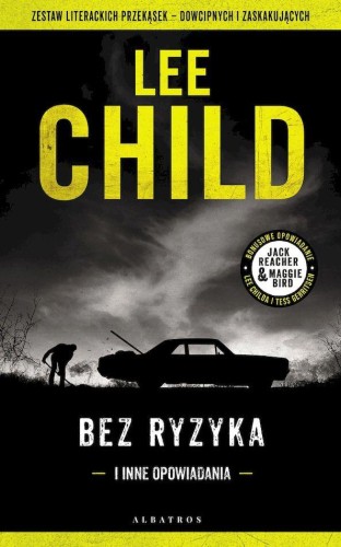 Bez ryzyka, Lee Child