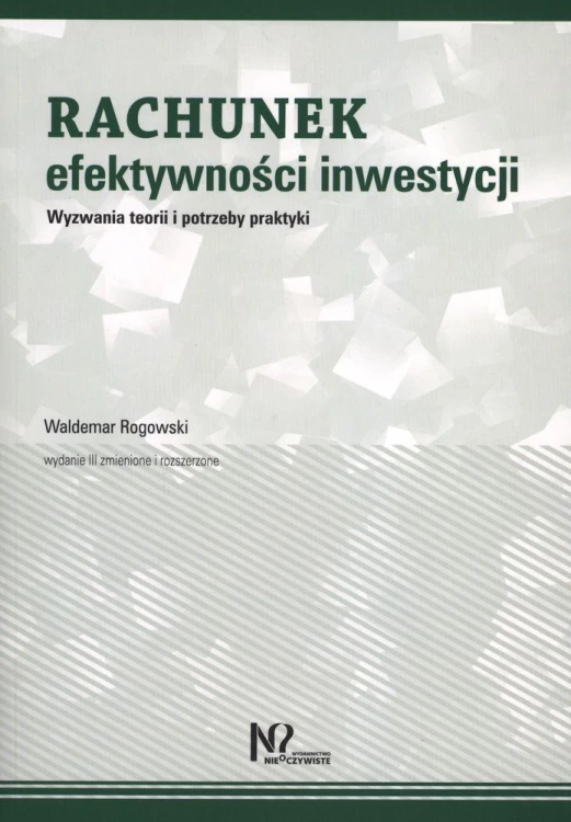 Rachunek efektywności inwestycji wyzwania...