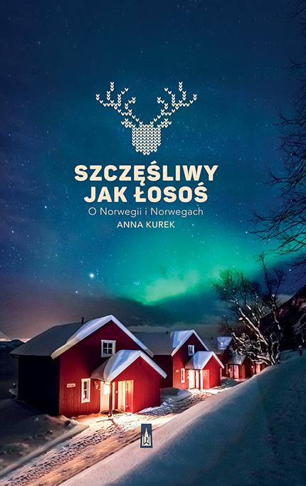 Szczęśliwy jak łosoś wyd. 2025, Anna Kurek
