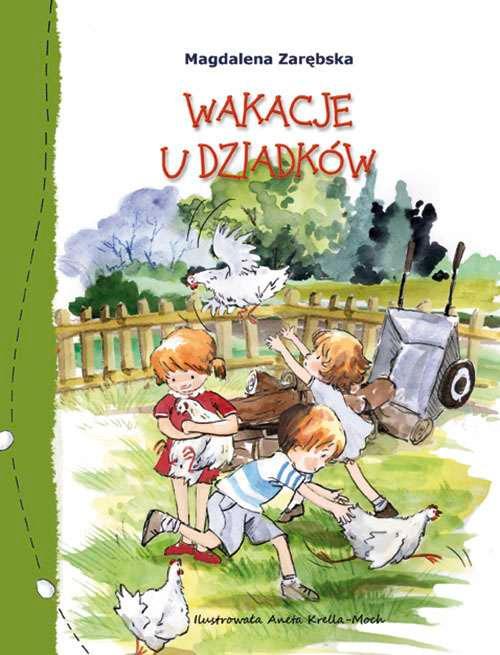 Wakacje u dziadków, Magdalena Zarębska