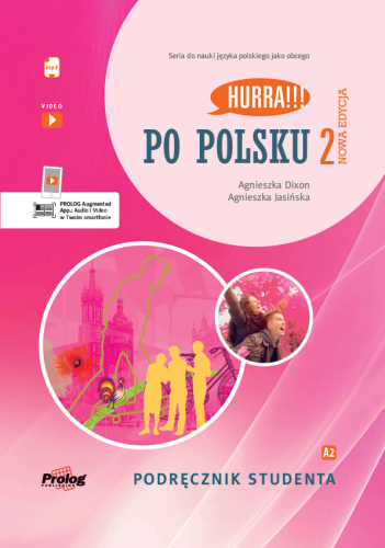 HURRA!!! PO POLSKU 2 Podręcznik studenta +...