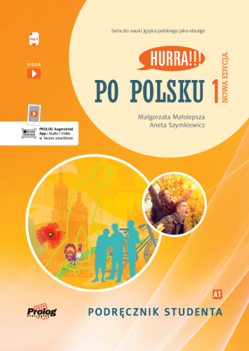 HURRA!!! PO POLSKU 1 Podręcznik studenta +...