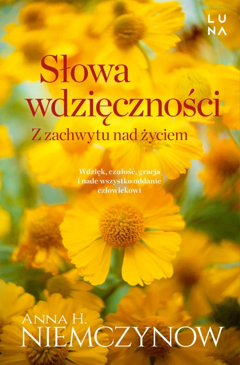 Słowa wdzięczności, Anna H. Niemczynow