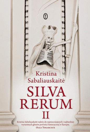 Silva Rerum II wyd. 2023, Kristina Sabaliauskaitė