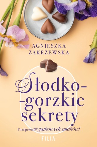 Słodko-gorzkie sekrety, Agnieszka Zakrzewska