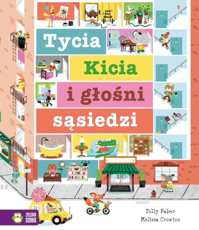 Tycia Kicia i głośni sąsiedzi, Polly Faber