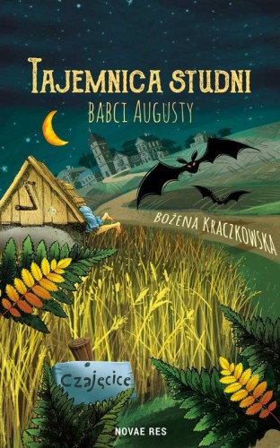 Tajemnica studni babci Augusty, Bożena Kraczkowska
