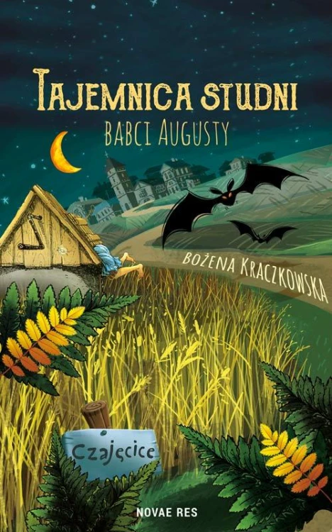 Tajemnica studni babci Augusty, Bożena Kraczkowska