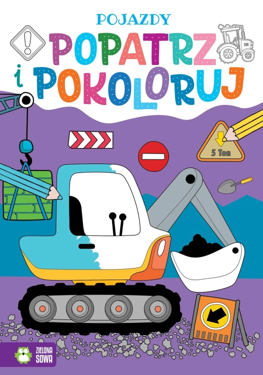 Pojazdy. Popatrz i pokoloruj, Opracowanie zbiorowe