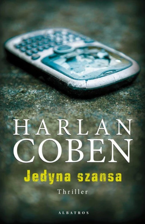 Jedyna szansa, Harlan Coben