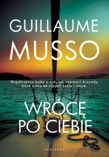 Wrócę po ciebie, Guillaume Musso