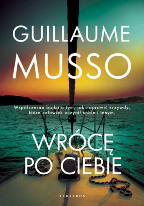 Wrócę po ciebie, Guillaume Musso