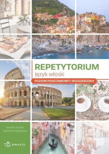 Repetytorium – język włoski. Poziom podstawowy...