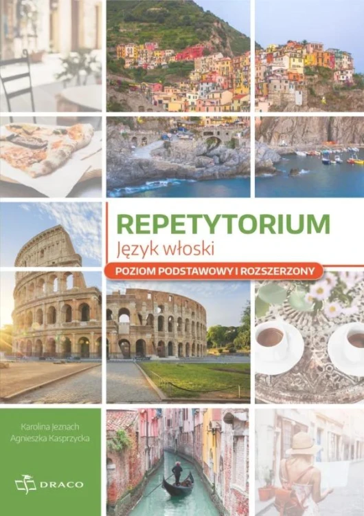 Repetytorium – język włoski. Poziom podstawowy...