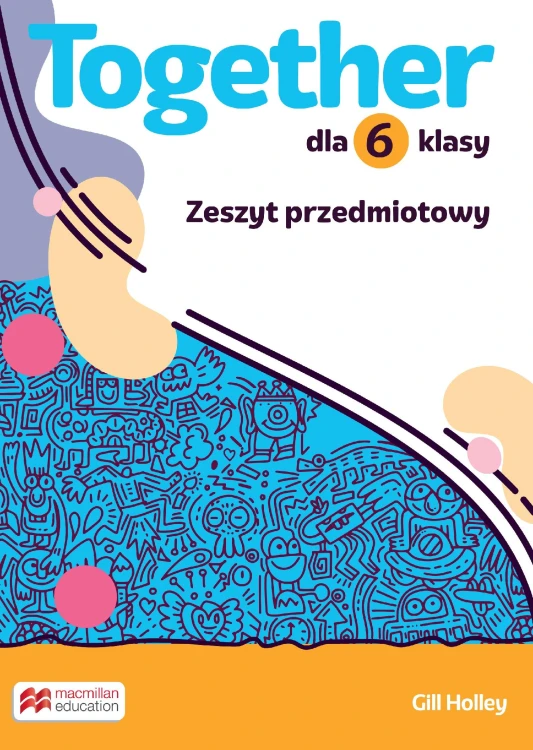 Together Szkoła podstawowa Klasa 6 Zeszyt...