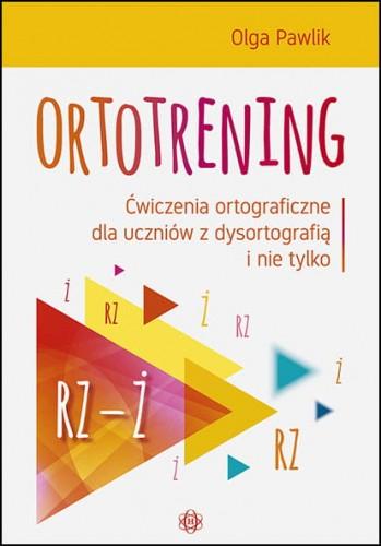 Ortotrening RZ-Ż Ćwiczenia ortograficzne dla...