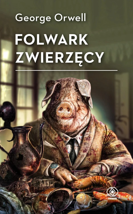 Folwark Zwierzęcy wyd. 2026, George Orwell