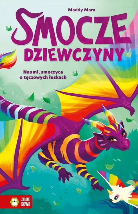 Naomi, smoczyca o tęczowych łuskach. Smocze...