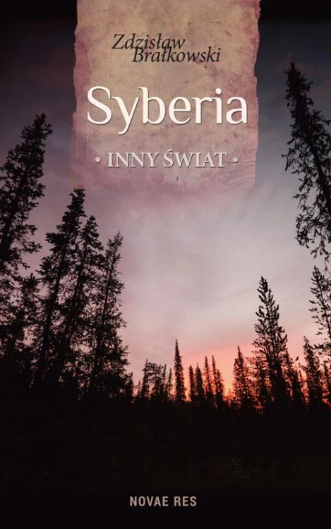 Syberia inny świat, Zdzisław Brałkowski