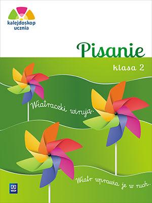 Kalejdoskop ucznia Pisanie klasa 2 szkoła...