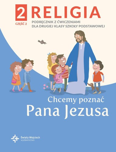 Religia Chcemy poznać Pana Jezusa podręcznik...