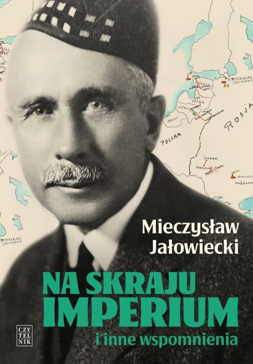 Na skraju Imperium i inne wspomnienia wyd. 10