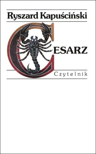 Cesarz wyd. 30, Ryszard Kapuściński