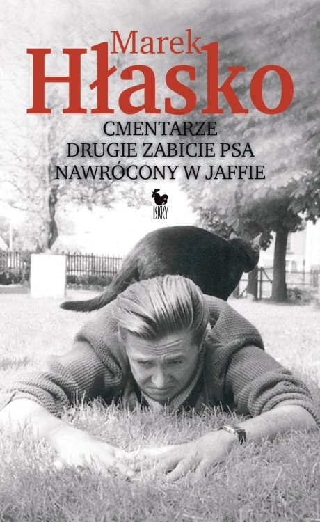 Cmentarze. Drugie zabicie psa. Nawrócony w Jaffie