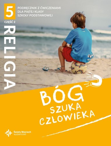 Religia Bóg szuka człowieka podręcznik z...